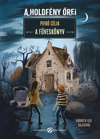 A Füveskönyv - A holdfény őrei