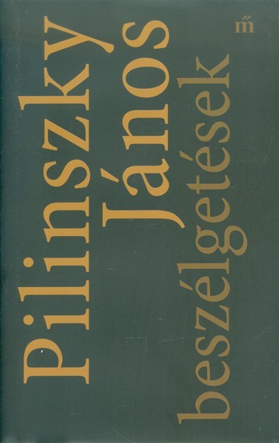 Pilinszky János beszélgetések