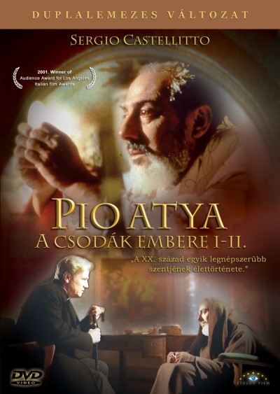 PIO ATYA - A CSODÁK EMBERE I-II. /DUPLALEMEZES VÁLTOZAT