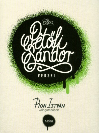 Petőfi Sándor versei - Pion István válogatásában /Reposzt