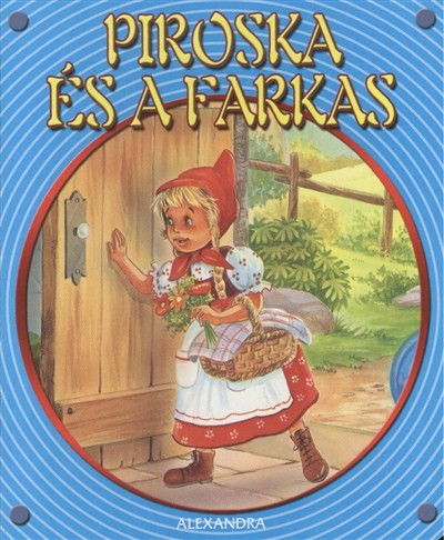 PIROSKA ÉS A FARKAS