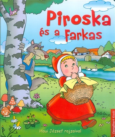 Piroska és a farkas