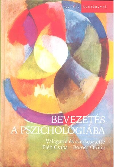 BEVEZETÉS A PSZICHOLÓGIÁBA