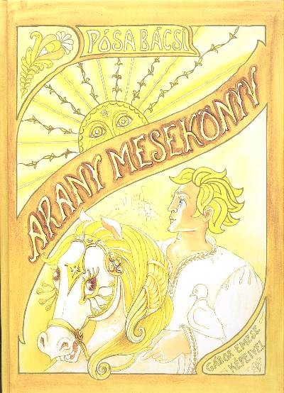 ARANY MESEKÖNYV + AJÁNDÉK HANGOSKÖNYV