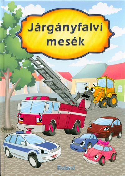 Járgányfalvi mesék