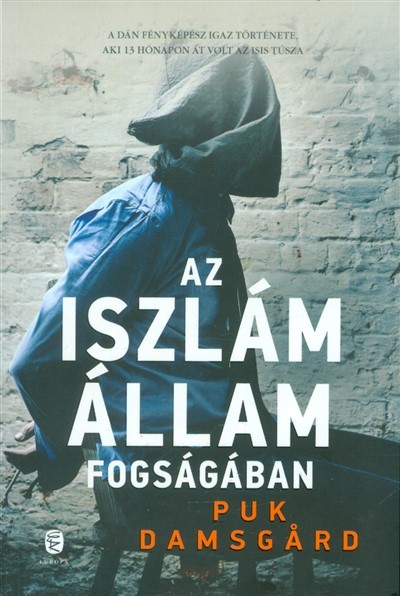 Az iszlám állam fogságában