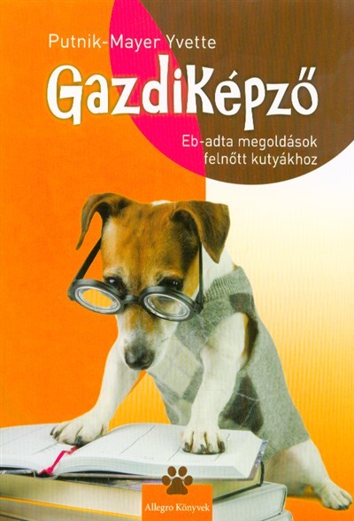 GAZDIKÉPZŐ /EB-ADTA MEGOLDÁSOK FELNŐTT KUTYÁKHOZ