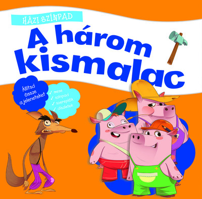 Házi színpad - A három kismalac