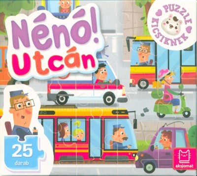 Puzzle kicsiknek - Nénó! Utcán