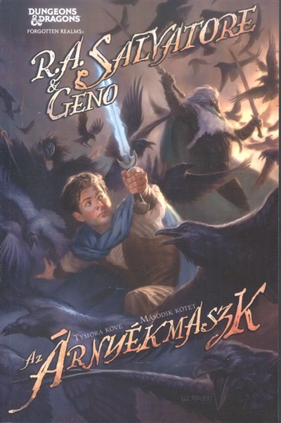 AZ ÁRNYÉKMASZK /TYMORA KÖVE 2.