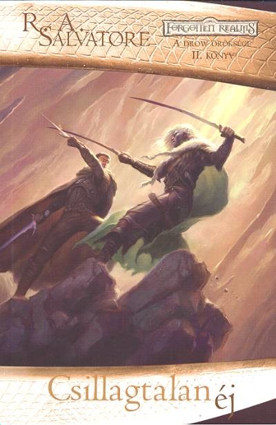 CSILLAGTALAN  ÉJ /A DROW ÖRÖKSÉGE II. (2. KIADÁS)