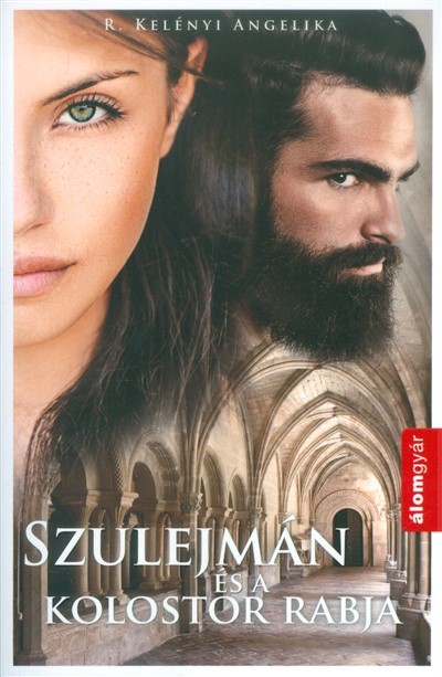 Szulejmán és a kolostor rabja