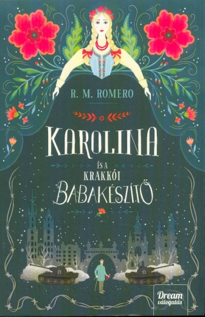 Karolina és a krakkói babakészítő
