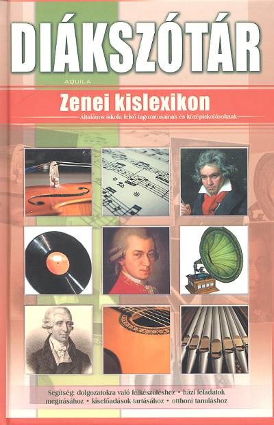 DIÁKSZÓTÁR /ZENEI KISLEXIKON