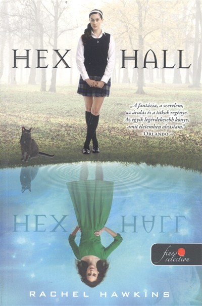 Hex Hall 1. /Puha