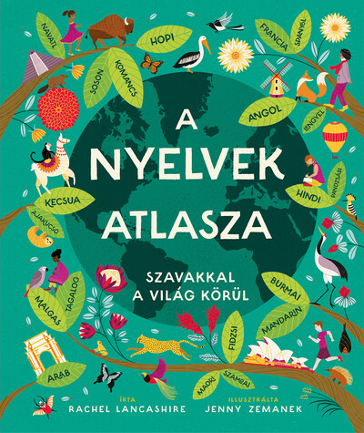 A nyelvek atlasza - Szavakkal a világ körül