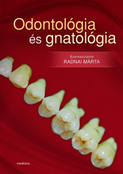 ODONTOLÓGIA ÉS GNATOLÓGIA