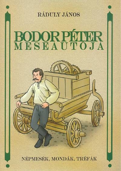 BODORPÉTER MESEAUTÓJA