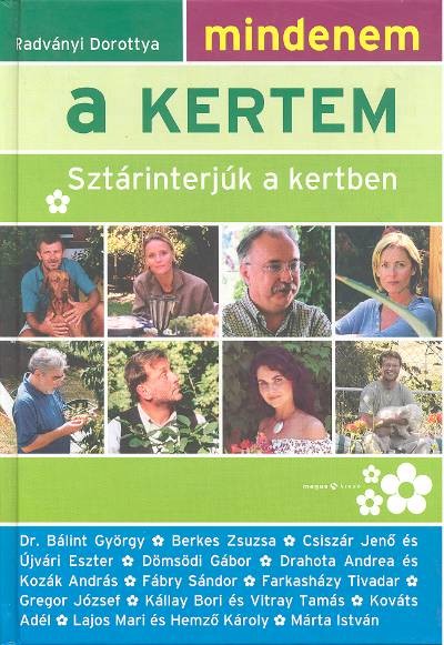 MINDENEM A KERTEM