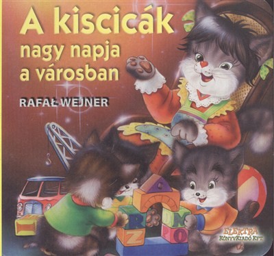A KISCICÁK NAGY NAPJA VÁROSBAN