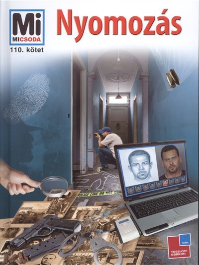 NYOMOZÁS /MI MICSODA 110.