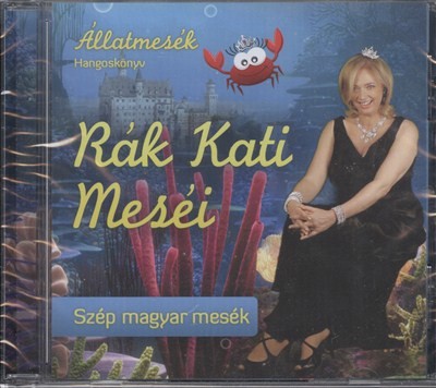 RÁK KATI MESÉI /SZÉP MAGYAR MESÉK HANGOSKÖNYV