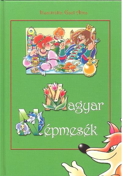 MAGYAR NÉPMESÉK 1.