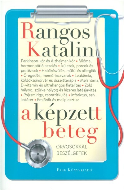 A képzett beteg /Orvosokkal beszélgetek