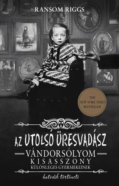 Az utolsó üresvadász - Vándorsólyom kisasszony különleges gyermekeinek hatodik története