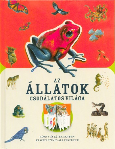 Az állatok csodálatos világa