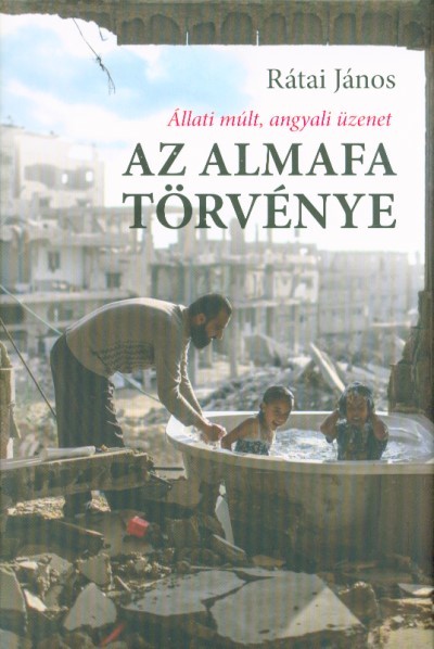 Az almafa törvénye /Állati múlt, angyali üzenet