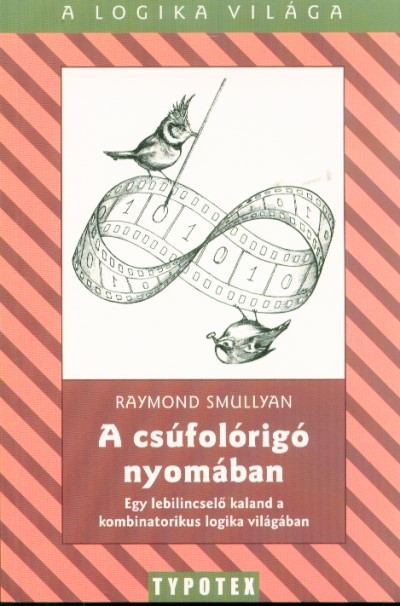 A csúfolórigó nyomában