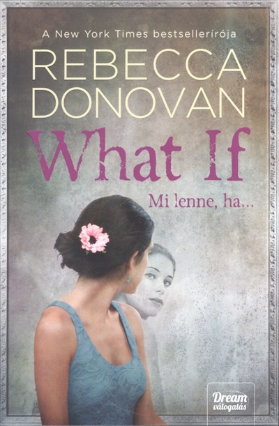  What if - Mi lenne, ha... 