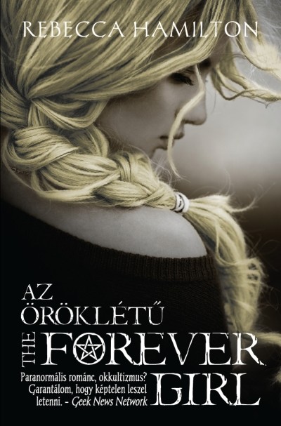 Az öröklétű /The forever girl