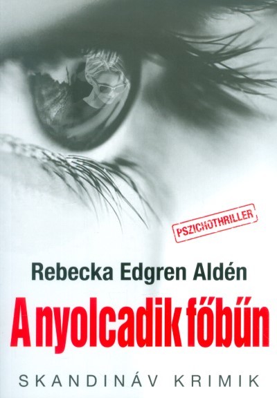 A nyolcadik főbűn /Skandináv krimik