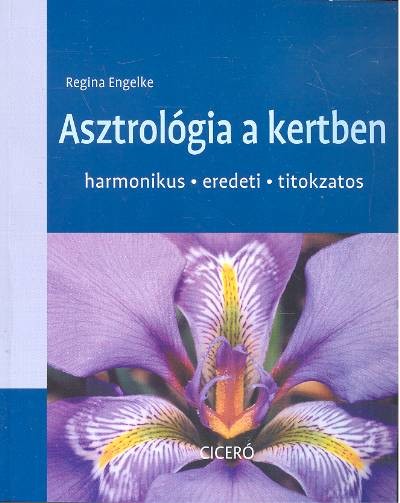 ASZTROLÓGIA A KERTBEN
