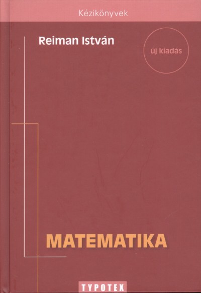 MATEMATIKA /KÉZIKÖNYVEK (ÚJ KIADÁS)