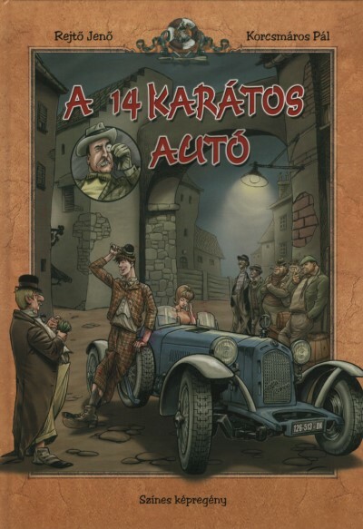 A 14 karátos autó - Színes képregény (új kiadás)