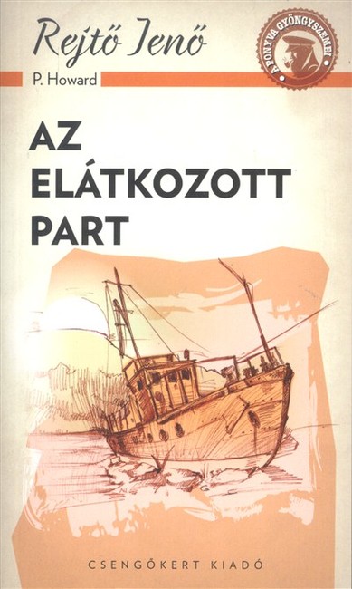 Az elátkozott part /A ponyva gyöngyszemei