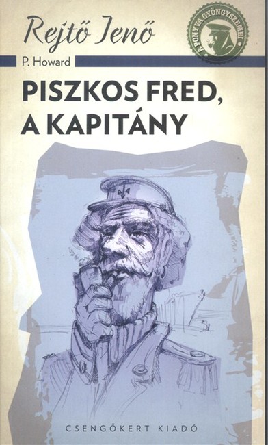 Piszkos Fred, a kapitány