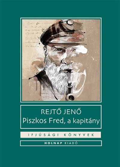 Piszkos Fred, a kapitány - Ifjúsági könyvek