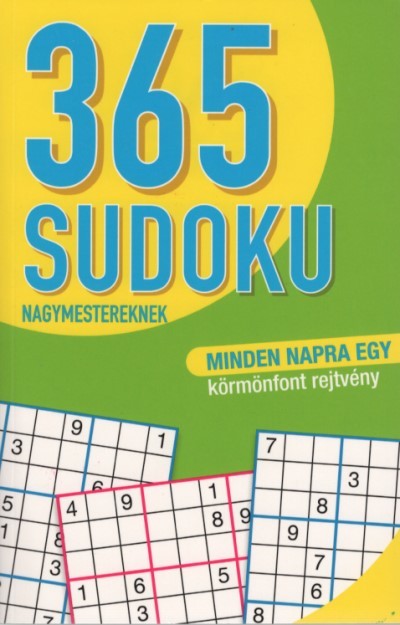 365 Sudoku nagymestereknek - Minden napra egy körmönfont rejtvény (zöld)