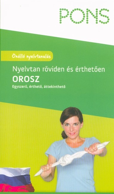PONS - Orosz nyelvtan röviden és érthetően