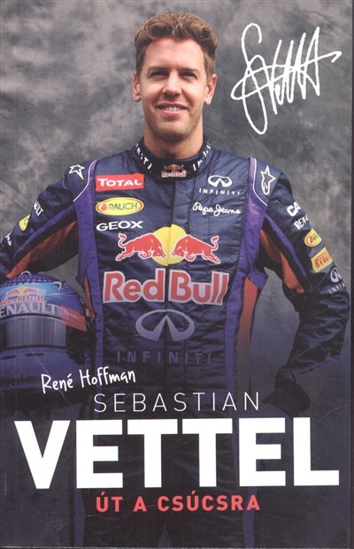 Sebastian Vettel - Út a csúcsra