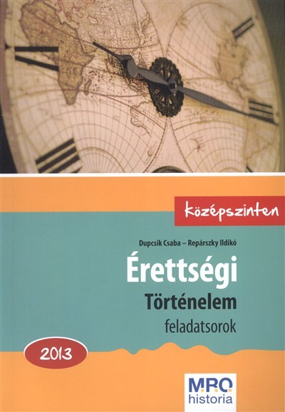 Érettségi történelem feladatsorok középszinten