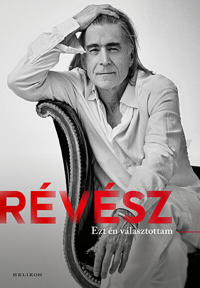 Ezt én választottam ( Révész Sándor )