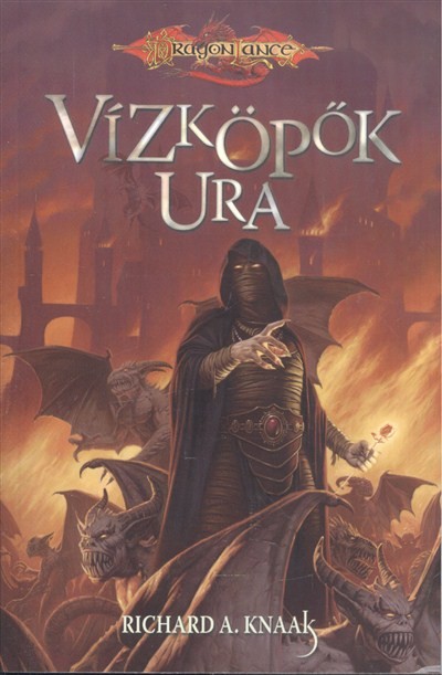 VÍZKÖPŐK URA /DRAGON LANCE