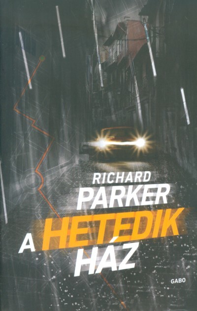 A HETEDIK HÁZ