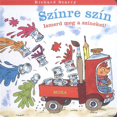 SZÍNRE SZÍN /ISMERD MEG A SZÍNEKET!