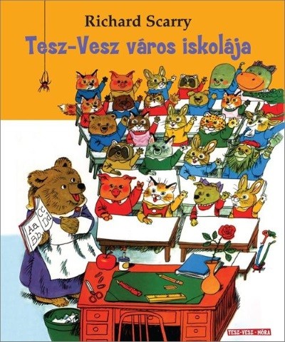 Tesz-Vesz város iskolája (2. kiadás)